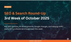 3rd week october seo roundup